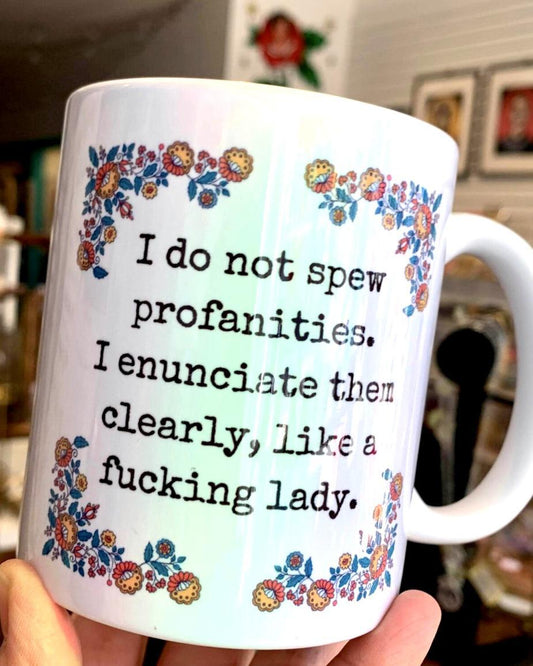 Profanities Mug - LOCAL PICKUP ONLY - by Nice Lena