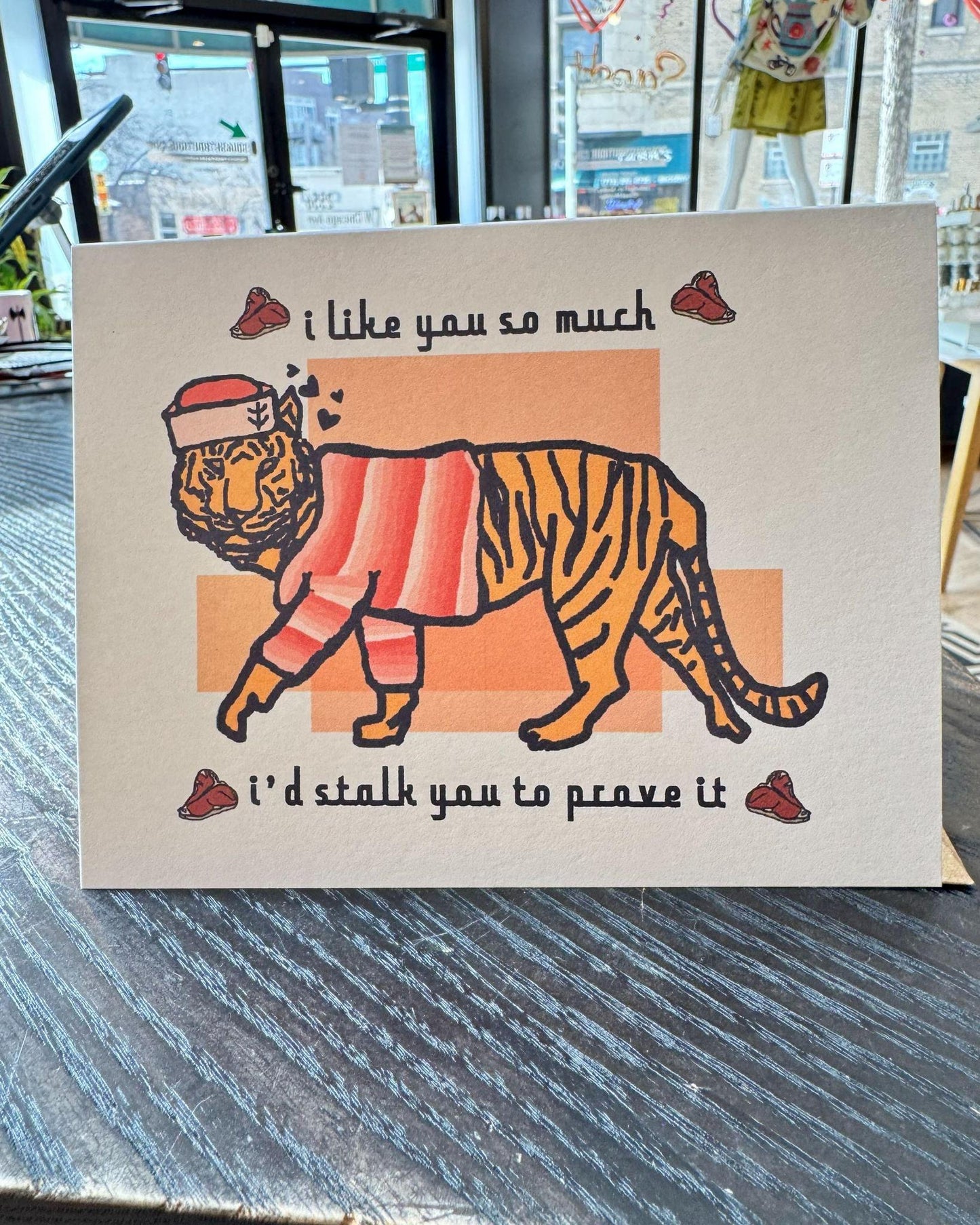 Heilo I Like You So Much I'd Stalk You to Prove It Tiger Valentine Card